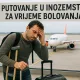 Putovanje u inozemstvo za vrijeme bolovanja